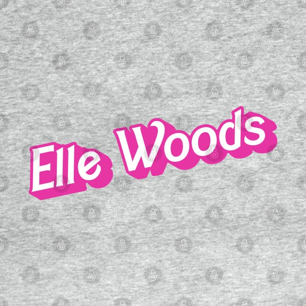 Elle Woods by SBarstow Design